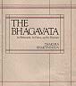 «Бхагавата», ее философия, этика и теология.